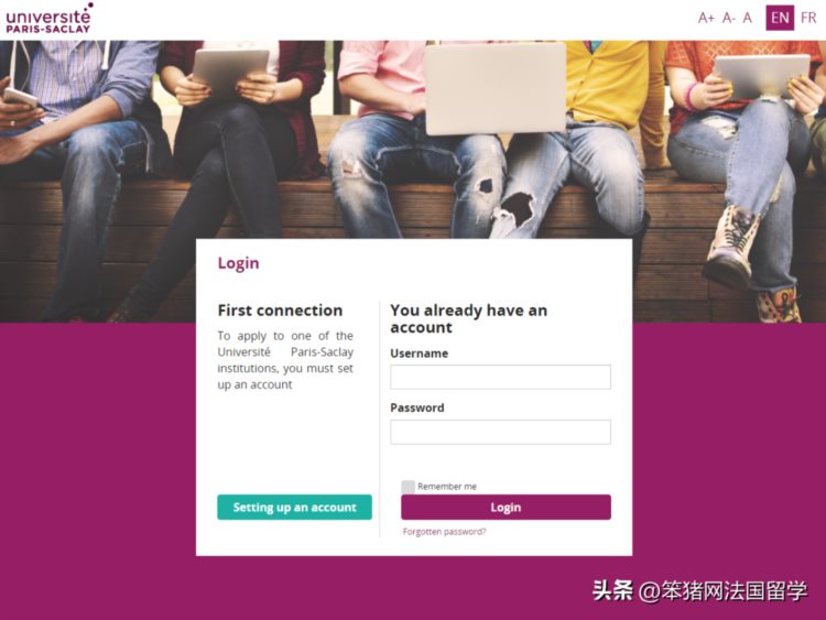 2023申校必看！巴黎萨克雷大学申请攻略：平台选择、申请流程...